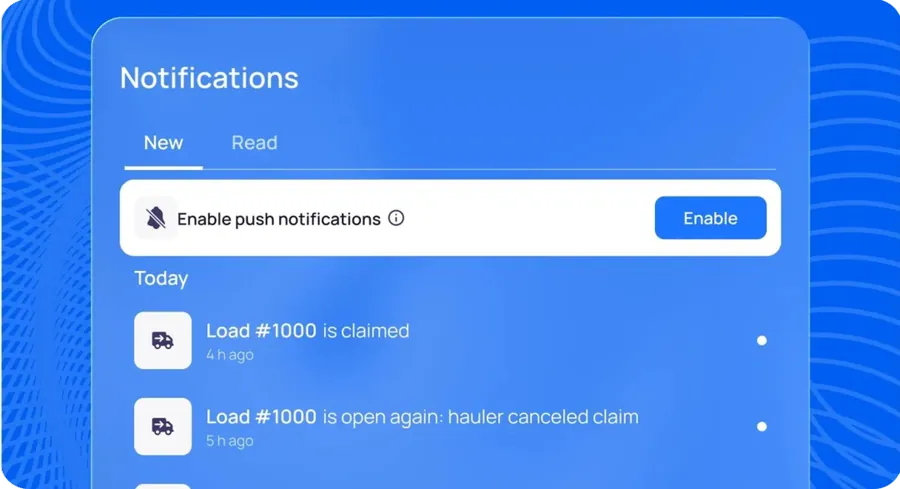 Notifications panel with an 'Enable push notifications' prompt and alerts such as 'Load #1000 is claimed' and 'Load #1000 is open again: hauler canceled claim'.